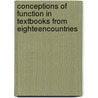 Conceptions of Function in Textbooks from EighteenCountries door Vilma Mesa