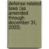 Defense-Related Laws (as Amended Through December 31, 2003)