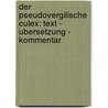 Der Pseudovergilische Culex: Text - Ubersetzung - Kommentar door Sabine Seelentag