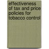 Effectiveness of Tax and Price Policies for Tobacco Control door World Health Organisation