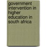 Government Intervention in Higher Education in South Africa door Eusebius Akor