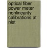 Optical Fiber Power Meter Nonlinearity Calibrations at Nist door United States Government