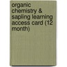 Organic Chemistry & Sapling Learning Access Card (12 Month) by Sapling