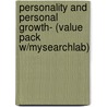 Personality And Personal Growth- (Value Pack W/Mysearchlab) door Robert Frager