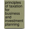 Principles of Taxation for Business and Investment Planning by Shelley C. Rhoades-Catanach