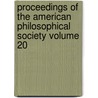 Proceedings of the American Philosophical Society Volume 20 by Philosop American Philosophical Society