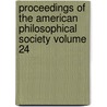 Proceedings of the American Philosophical Society Volume 24 door Philosop American Philosophical Society