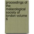 Proceedings of the Malacological Society of London Volume 6