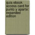 Quia eBook Access Card for Punto y Aparte: Expanded Edition