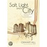 Salt, Light, and a City: Introducing Missional Ecclesiology