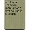 Student's Solutions Manual For A First Course In Statistics door Terry Sincich