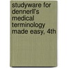 Studyware For Dennerll's Medical Terminology Made Easy, 4Th door Jean M. Dennerll