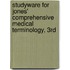 Studyware For Jones' Comprehensive Medical Terminology, 3Rd