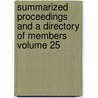Summarized Proceedings and a Directory of Members Volume 25 by American Association for the Science