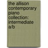The Allison Contemporary Piano Collection: Intermediate A/B door Guild Of Piano Teachers National