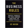 The Business Rules- What You Didn't Know You Needed To Know by Jo Haigh