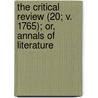 The Critical Review (20; V. 1765); Or, Annals Of Literature door Tobias George Smollett