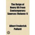 The Reign Of Henry Vii From Contemporary Sources (Volume 1)