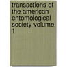 Transactions of the American Entomological Society Volume 1 door American Entomological Society