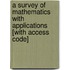A Survey Of Mathematics With Applications [With Access Code]