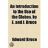 An Introduction to the Use of the Globes, by E. and J. Bruce