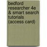 Bedford Researcher 4e & Smart Search Tutorials (Access Card) door Mike Palmquist