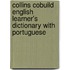 Collins Cobuild English Learner's Dictionary with Portuguese