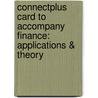 Connectplus Card to Accompany Finance: Applications & Theory door Cornett Marcia