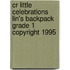 Cr Little Celebrations Lin's Backpack Grade 1 Copyright 1995