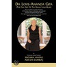 Da Love-Ananda Gita (The Free Gift Of The Divine Love-Bliss) door Ruchira Avatar Adi Da Samraj