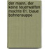 Der Mann, der keine Feuerwaffen mochte 01. Blaue Bohnensuppe