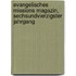 Evangelisches Missions Magazin, Sechsundvierzigster Jahrgang