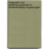 Integration Von Webshop-systemen In Bestehendeerp-umgebungen door Johannes Bauer