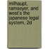 Milhaupt, Ramseyer, and West's the Japanese Legal System, 2D