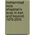 Mohammad Reza Shajarian's Avaz In Iran And Beyond, 1979-2010