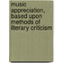 Music Appreciation, Based Upon Methods of Literary Criticism