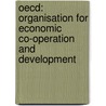 Oecd: Organisation For Economic Co-Operation And Development by Books Llc