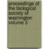 Proceedings of the Biological Society of Washington Volume 3