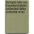 Richard Rohr on Transformation: Collected Talks (Volume One)