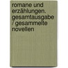 Romane Und Erzählungen. Gesamtausgabe / Gesammelte Novellen by Willibald Alexis