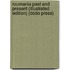Roumania Past and Present (Illustrated Edition) (Dodo Press)
