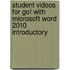Student Videos For Go! With Microsoft Word 2010 Introductory