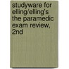Studyware For Elling/Elling's The Paramedic Exam Review, 2Nd door Kirsten M. Elling