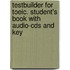Testbuilder For Toeic. Student's Book With Audio-cds And Key