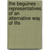 The Beguines - Representatives of an Alternative Way of Life door Marion Luger