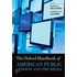 The Oxford Handbook of American Public Opinion and the Media