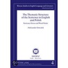 The Thematic Structure of the Sentence in English and Polish door Aleksander Szwedek
