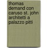 Thomas Demand Con Caruso St. John Architetti A Palazzo Pitti by Francesco Bonami
