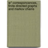 W*-Corresponcences, Finite Directed Graphs and Markov Chains door Victor Vega