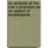 An Analysis of the Role X-phemism as an Aspect of Doublespeak